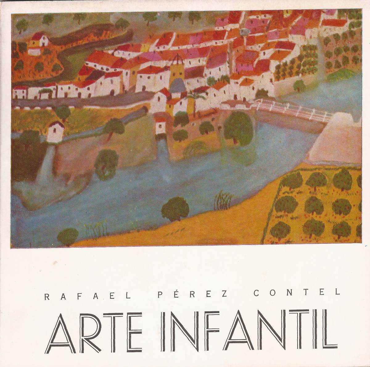ortada del libro Arte Infantil, el motivo de la portada se titula “Cárcer”, realizado por un niño de diez años en la Cátedra de Dibujo, del instituto N.E.M. José de Ribera. Año 1971.